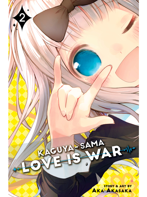 Title details for Kaguya-sama: Love Is War, Volume 2 by Aka Akasaka - Wait list